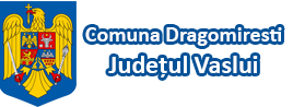 Primaria Comunei Dragomiresti, jud. Vaslui